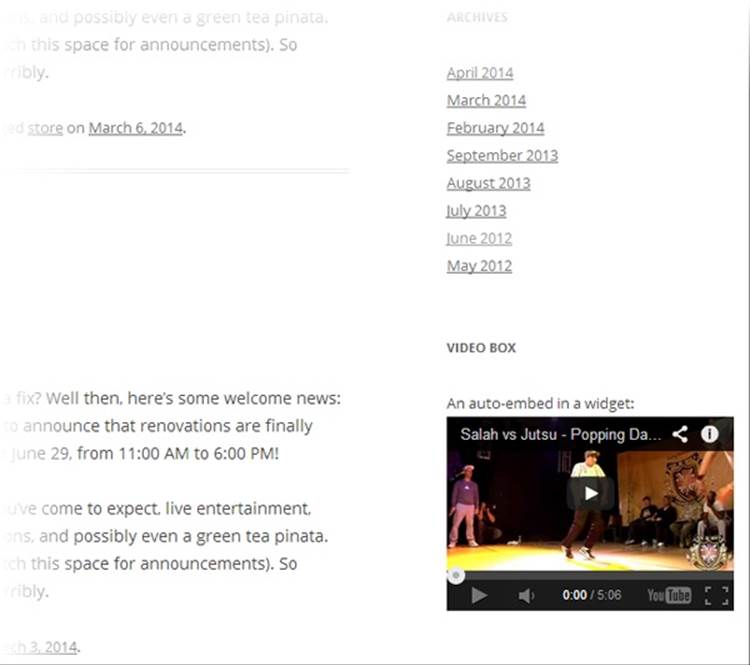 This sidebar holds a miniature YouTube video, courtesy of the Text widget and the auto-embed feature.