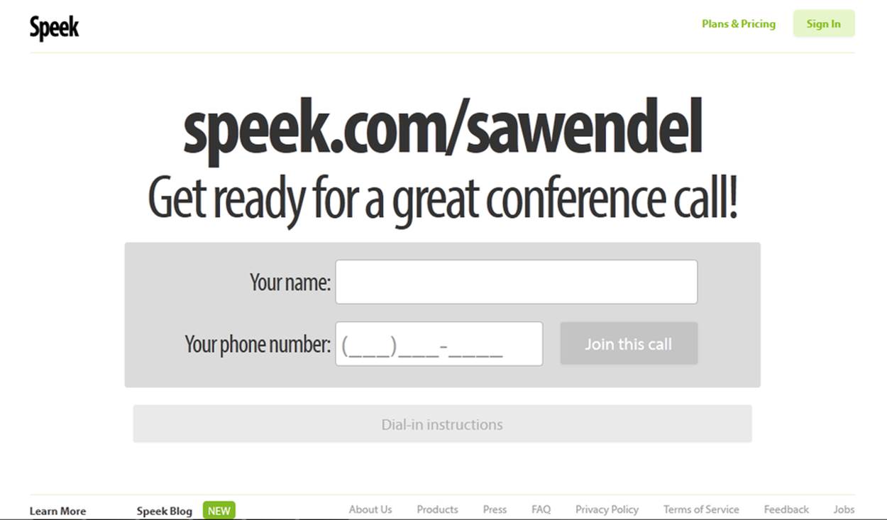 Speek does something new: URL-based conference calls. It also provides a behavioral bridge to associate it with a more familiar action&mdash;using a standard dial-in conference call (in gray under the main box).
