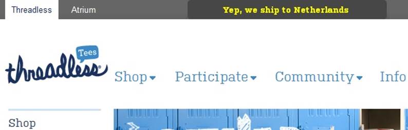 Threadless lets you know when you first land on the site whether it can ship to the country you&rsquo;re in or not. (Courtesy Little Big Details.)